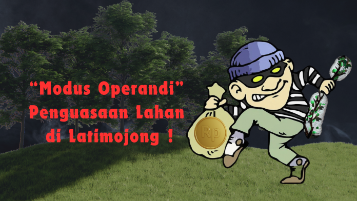 Ilustrasi Modus Operandi Penguasaan Lahan